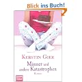 M�nner und andere Katastrophen: Roman