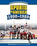 Sports in America, 1980-1989