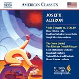 Joseph Achron: Violin Concerto/Golem Suite [Milken Archive of American Jewish Music]