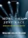 Books : More than Just Race: Being Black and Poor in the Inner City (Issues of Our Time)