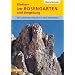 Klettern im Rosengarten und Umgebung: Die sch�nsten Routen in den Dolomiten