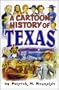 Cartoon History of Texas