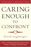 Caring Enough to Confront