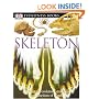 Skeleton (DK Eyewitness Books)
