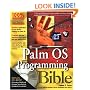 Palm OS Programming Bible (With CD-ROM)