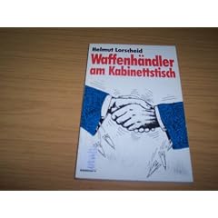 Lamuv Taschenb�cher, Bd.64, Waffenh�ndler am Kabinettstisch