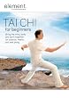 Element: Tai Chi for Beginners