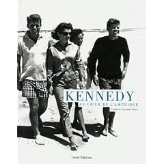 Kennedy : Au coeur de l'Am�rique