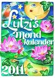 Lutzi's Mondkalender 2011, kurz. - 