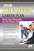 Your $100,000 Career Plan: Match Your Personality to a Six-Figure Job