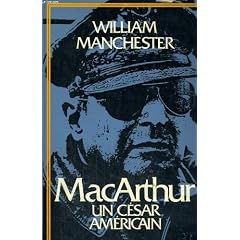 Macarthur. un cesar americain.