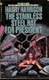 Stainless Steel Rat for President (Stainless Steel Rat Books (Paperback))