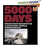 5000+ Days: Press Photography in a Changing World (British Press Photographers As): Press Photography in a Changing World (British Press Photographers As)