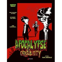 Apocalypse sur Carson City, T.1 - Fuite mortelle