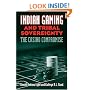 Indian Gaming & Tribal Sovereignty: The Casino Compromise