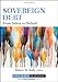 Sovereign Debt: From Safety to Default (Robert W. Kolb Series)