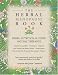 The Herbal Menopause Book: Herbs, Nutrition and Other Natural Therapies