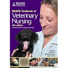 BSAVA Textbook of Veterinary Nursing (BSAVA British Small Animal Veterinary Association)