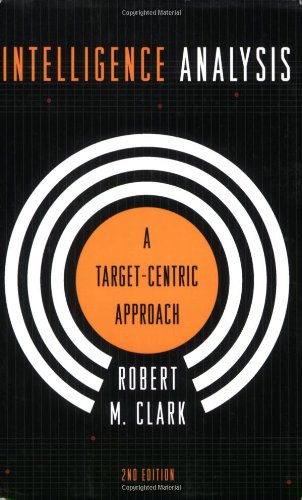 intelligence analysis a target centric approach 2nd edition