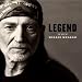 Legend: the Best of Willie Nelson