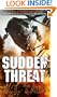 Sudden Threat