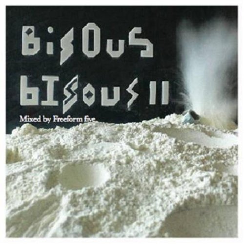 CD-Charts  Search : Bisous Bisous Vol.2: Mixed By Freeform Five