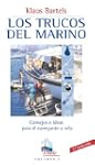LOS TRUCOS DEL MARINO (A Bordo)