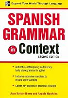Spanish Grammar in Context, Second Edition