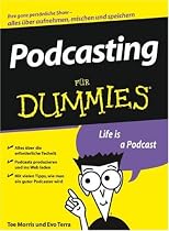 Podcasting f&uuml;r Dummies
