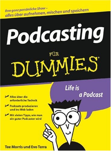 Podcasting für Dummies