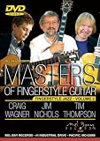 Masters of Fingerstyle Guitar, Vol. 2 Craig Wagner, Jim Nichols & Tim Thompson