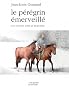 Le p�r�grin �merveill� : Paris-moscou et retour(s)