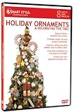 Christmas Crafts: Holiday Ornaments and Decorating the Tree