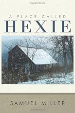 A Place Called Hexie