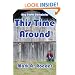 This Time Around