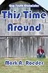 This Time Around