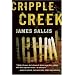 Cripple Creek: A Novel