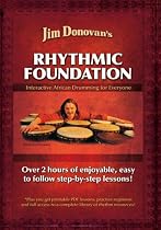 Jim Donovan's Rhythmic Foundation : Interactive African Drumming for Everyone