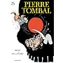 Pierre Tombal, Tome 25: Mise en orbite de Cauvin