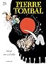 Pierre Tombal, Tome 25: Mise en orbite
