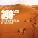Tell Me Whre You Are