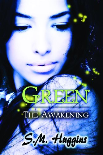 Green: The Awakening Book 1