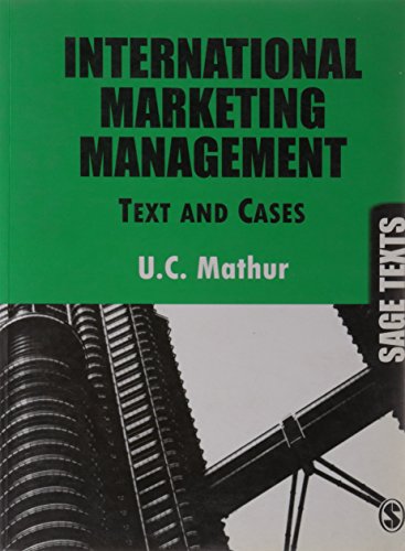 International Marketing Management: Text and Cases (Sage Texts)