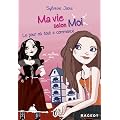 Le jour o� tout a commenc�