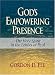 God's Empowering Presence: The Holy Spirit in the Letters of Paul
