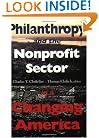Philanthropy and the Nonprofit Sector in a Changing America (Philanthropic and Nonprofit Studies)