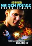 Maiden Voyage: Ocean Hijack