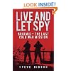 Live and Let Spy: BRIXMIS: The Last Cold War Mission