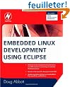 Embedded Linux Development Using Eclipse