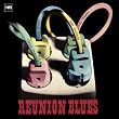 Reunion Blues (Remastered Anniversary Edition)